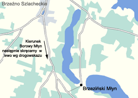 W Brzenie Szl. kierujemy si na Borowy Myn, po ok. 2 km skrcamy w lewo na Brzeziski Myn tak jak bd wskazywa drogowskazy. Po ok. 2 km nieutwardzonej drogi jestemy na miejscu 